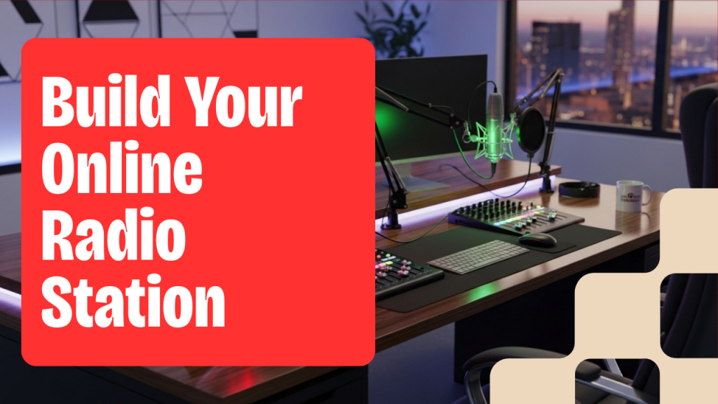 build your online radio station